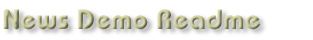 News Demo Readme