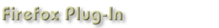 Firefox Plugins