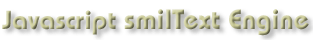 Javascript smilText Enging